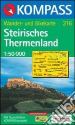 Carta escursionistica n. 216. Austria. Ad est delle Alpi. Vienna, Stiria... Steirisches Thermenland 1:50.000. Adatto a GPS. DVD-ROM digital map. Ediz. bilingue libro