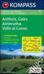 Carta escursionistica n. 057. Anterselva-Valle di Casies 1:25.000. Adatto a GPS. Digital map. DVD-ROM libro