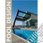 Pool design. Ediz. multilingue