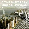 Contemporary urban design. Ediz. tedesca libro