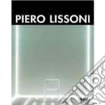 Piero Lissoni. Ediz. italiana, inglese, spagnola, francese e tedesca