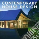 Contemporary house design. Ediz. multilingue libro