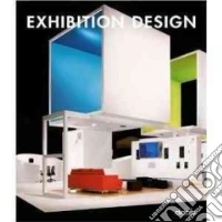 Exhibition design. Ediz. multilingue libro