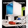 Exhibition design. Ediz. multilingue libro
