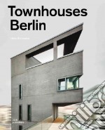 Townhouses Berlin. Construction and design manual