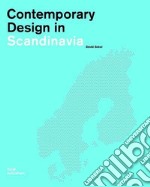 Contemporary Design in Scandinavia