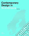 Contemporary Design in Scandinavia libro