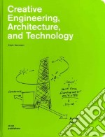 Creative engineering. Construction and design manual libro