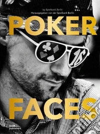 Poker faces. Ediz. illustrata libro