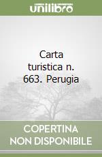 Carta turistica n. 663. Perugia