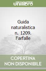 Guida naturalistica n. 1209. Farfalle libro