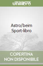 Astro/beim Sport-libro libro