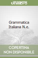 Grammatica Italiana N.e. libro usato