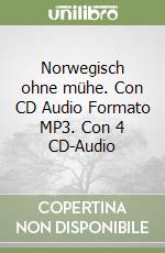 Norwegisch ohne mühe. Con CD Audio Formato MP3. Con 4 CD-Audio libro