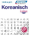 Schreibübungsheft. Koreanisch. Grundlagen libro
