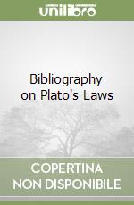 Bibliography on Plato's Laws libro