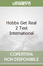 Hobbs Get Real 2 Test International libro