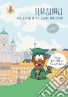 Helsinki mit Tapsy in der Stadt der Elfen libro di De Paolis Paola