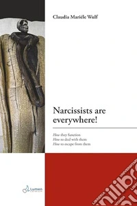 Narcissists are everywhere! libro