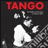 Tango. The rhythm and movement of Buenos Aires. Con 4 CD Audio libro