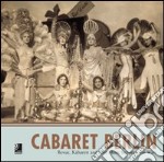 Cabaret Berlin. Revue, kabarett and film music between the wars. Con 4 CD Audio libro