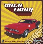 Wild things. Con 4 CD Audio libro