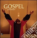 Gospel journey. Con 4 CD Audio libro