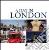 A Day in London. Con 4 CD Audio libro