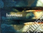 Barcelona. The rythm of Catalunya. Con 4 Cd Audio libro