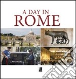 A Day in Rome. Con 4 CD Audio libro