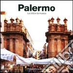 Palermo. La città e la musica. Ediz. italiana e inglese. Con 4 CD Audio libro