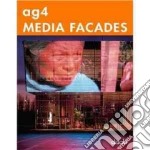 AG4 media facades. Ediz. italiana, inglese, tedesca, spagnola e francese