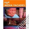 AG4 media facades. Ediz. italiana, inglese, tedesca, spagnola e francese libro