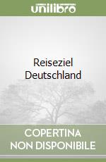 Reiseziel Deutschland libro
