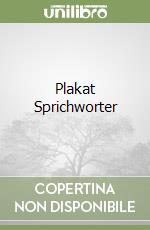 Plakat Sprichworter libro
