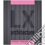 LX Architecture libro