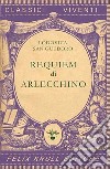 Requiem di Arlecchino libro