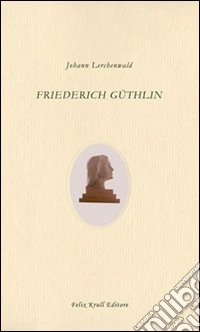 Friederich Güthlin