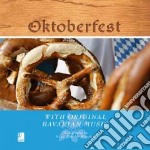 Oktoberfest. With original Bavarian music. Con 4 CD Audio