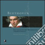 Beethoven. Ein biografischer Bilderbogen. Con 4 CD Audio