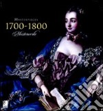 Masterpieces 1700-1800-Meisterwerke. Ediz. illustrata. Con 4 CD Audio libro