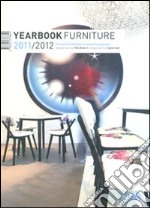 Yearbook furniture 2011-2012. Ediz. illustrata libro