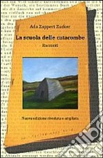 La scuola delle catacombe libro