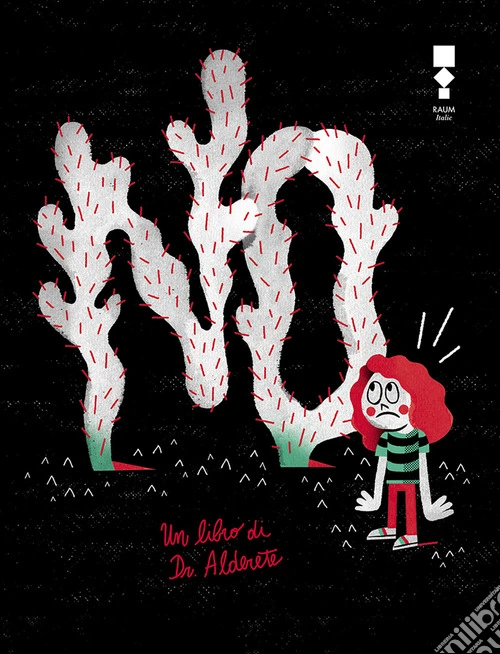 No! Ediz. illustrata