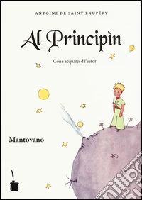 Principin. Testo mantovano (Al) libro