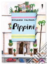 Pippini. Ediz. a colori libro