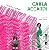 Carla Accardi. Ediz. inglese libro