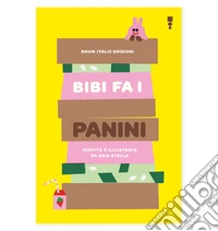 Bibi fa i panini