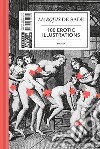 100 erotic illustrations libro di Sade François de