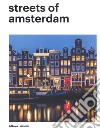 Mendo. Streets of Amsterdam. Ediz. inglese, tedesca e francese libro